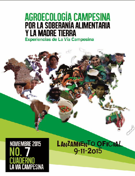 Agroecología Campesina Para La Soberanía Alimentaria Y La Madre Tierra